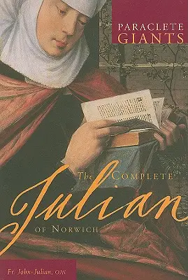 L'intégrale de Julian de Norwich - The Complete Julian of Norwich