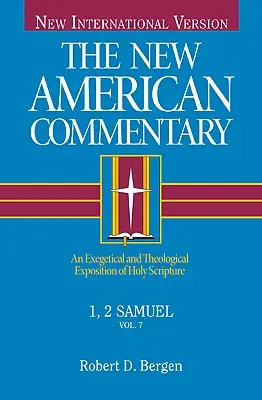 1, 2 Samuel, 7 : Exposition exégétique et théologique de l'Écriture Sainte - 1, 2 Samuel, 7: An Exegetical and Theological Exposition of Holy Scripture