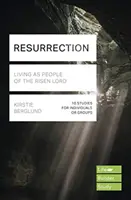 Résurrection (Guides d'étude Lifebuilder) - Vivre en tant que peuple du Seigneur ressuscité (Berglund Kristie (Auteur)) - Resurrection (Lifebuilder Study Guides) - Living as People of the Risen Lord (Berglund Kristie (Author))