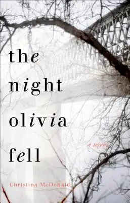 La nuit où Olivia est tombée - The Night Olivia Fell