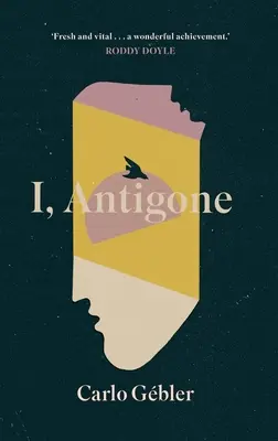 Moi, Antigone - I, Antigone