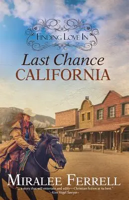 Trouver l'amour à Last Chance, Californie - Finding Love in Last Chance, California