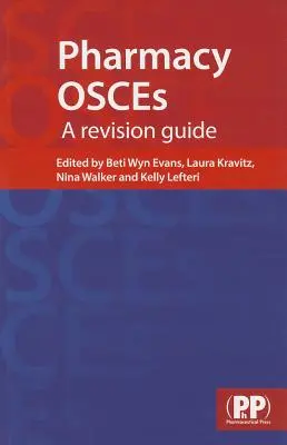 Les Oscars de la pharmacie : Un guide de révision - Pharmacy Osces: A Revistion Guide