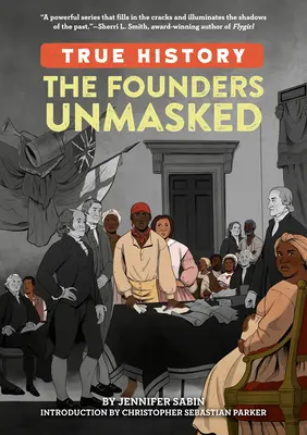 Les fondateurs démasqués - The Founders Unmasked