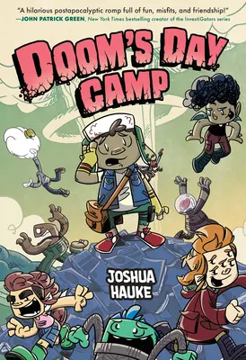 Camp de jour de Doom - Doom's Day Camp