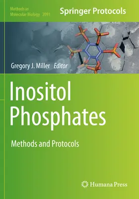 Phosphates d'inositol : Méthodes et protocoles - Inositol Phosphates: Methods and Protocols