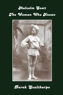 Malcolm Scott - La femme qui sait - Malcolm Scott - The Woman Who Knows