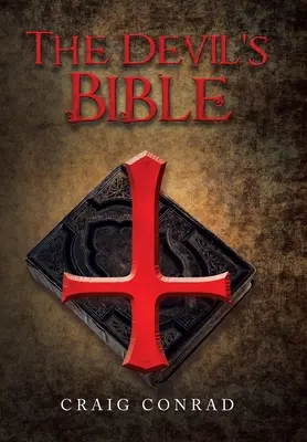 La Bible du Diable - The Devil's Bible