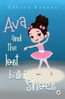 Ava et les chaussons de danse perdus - Ava and the Lost Ballet Shoes