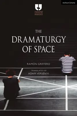 La dramaturgie de l'espace - The Dramaturgy of Space