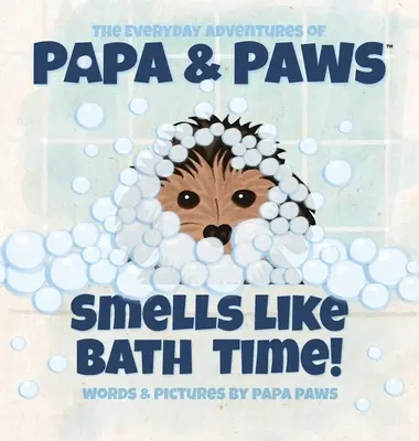 Ça sent le bain ! - Smells Like Bath Time!