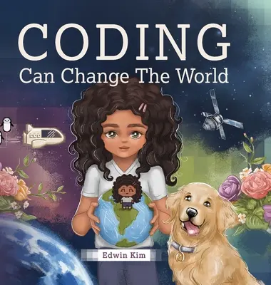 Le codage peut changer le monde - Coding Can Change the World