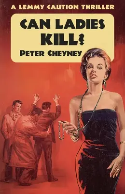 Les dames peuvent-elles tuer ? - Can Ladies Kill?