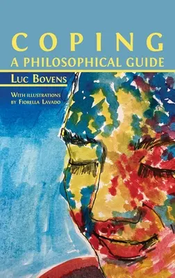 Faire face : Un guide philosophique - Coping: A Philosophical Guide