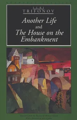 Une autre vie et la maison sur le quai - Another Life and the House on the Embankment