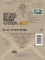 Prisonnier d'un artiste espion - Ma vie en Roumanie sous le régime fasciste et communiste - Spy Artist Prisoner - My Life in Romania under Fascist and Communist Rule