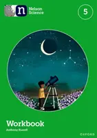 Nelson Science : Cahier d'exercices 5 - Nelson Science: Workbook 5