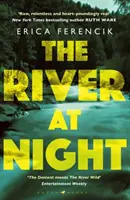 La rivière la nuit - Un thriller tendu et captivant - River at Night - A Taut and Gripping Thriller