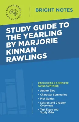 Guide d'étude de The Yearling de Marjorie Kinnan Rawlings - Study Guide to The Yearling by Marjorie Kinnan Rawlings