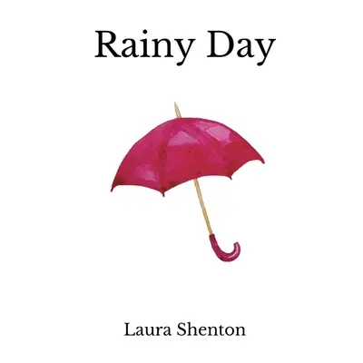 Le jour de la pluie - Rainy Day