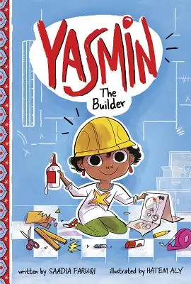 Yasmin la Bâtisseuse - Yasmin the Builder