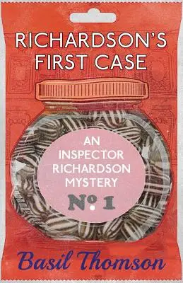 La première affaire de Richardson : Un mystère de l'inspecteur Richardson - Richardson's First Case: An Inspector Richardson Mystery