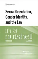 Orientation sexuelle, identité de genre et droit en quelques mots - Sexual Orientation, Gender Identity, and the Law in a Nutshell