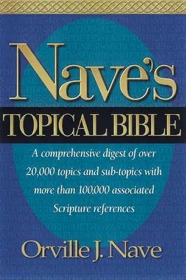 Bible topique de Nave - KJV - Nave's Topical Bible-KJV