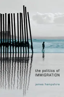 Politique de l'immigration : Les contradictions de l'État libéral - Politics of Immigration: Contradictions of the Liberal State