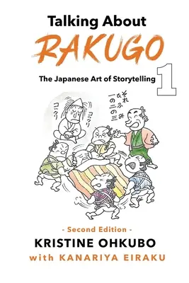 Parler du Rakugo 1 : L'art japonais de raconter des histoires - Talking About Rakugo 1: The Japanese Art of Storytelling