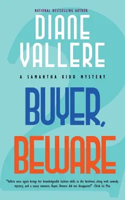 Buyer, Beware : Un mystère de Samantha Kidd - Buyer, Beware: A Samantha Kidd Mystery