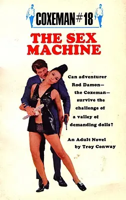 La Sex Machine : Sex Machine, la - The Sex Machine: Sex Machine, the