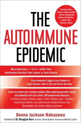 L'épidémie d'auto-immunité - The Autoimmune Epidemic