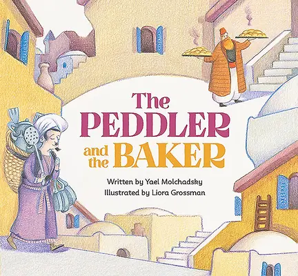 Le colporteur et le boulanger - The Peddler and the Baker