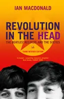 Revolution In The Head - The Beatles Records and the Sixties (La révolution dans la tête - les disques des Beatles et les années soixante) - Revolution In The Head - The Beatles Records and the Sixties