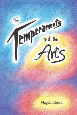 Les tempéraments et les arts - The Temperaments and the Arts