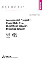 Évaluation des risques prospectifs de cancer liés à l'exposition professionnelle aux rayonnements ionisants - Assessment of Prospective Cancer Risks from Occupational Exposure to Ionizing Radiation