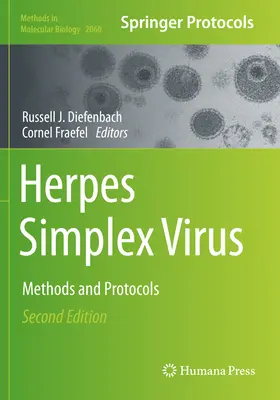 Virus de l'herpès simplex : Méthodes et protocoles - Herpes Simplex Virus: Methods and Protocols