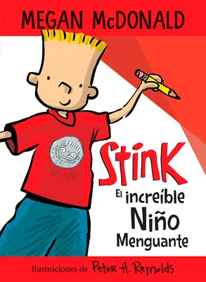 Stink El Increble Nio Menguante / Stink l'incroyable enfant qui rétrécit - Stink El Increble Nio Menguante / Stink the Incredible Shrinking Kid