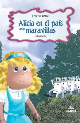 Alicia au pays des merveilles - Alicia en el Pais de las Maravillas