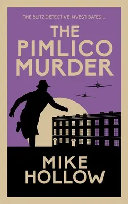 Le meurtre de Pimlico - The Pimlico Murder