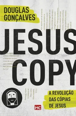 JesusCopy : La révolte des cœurs de Jésus - JesusCopy: A revoluo das cpias de Jesus
