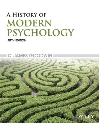 Une histoire de la psychologie moderne - A History of Modern Psychology