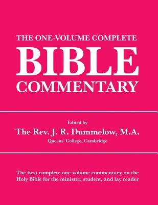 Le commentaire biblique complet en un volume - The One-Volume Complete Bible Commentary