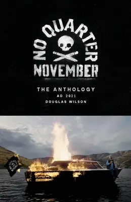 Pas de quartier en novembre : L'anthologie 2021 - No Quarter November: The 2021 Anthology