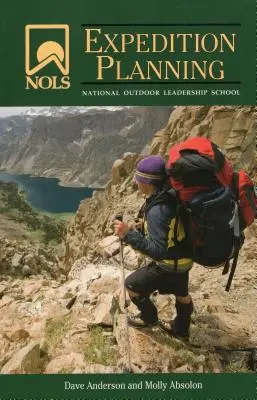 Planification de l'expédition NOLS - NOLS Expedition Planning