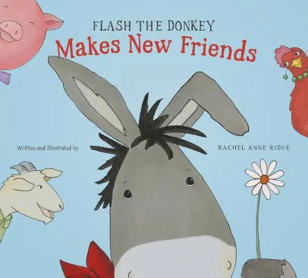 Flash l'âne se fait de nouveaux amis - Flash the Donkey Makes New Friends