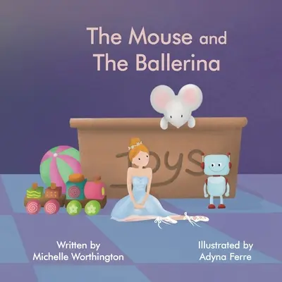 La souris et la ballerine - The Mouse and The Ballerina