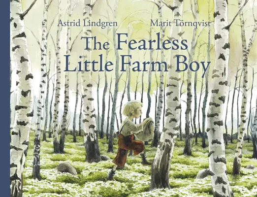 Le petit fermier intrépide - The Fearless Little Farm Boy