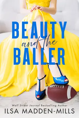 La beauté et le joueur - Beauty and the Baller